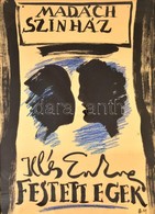Borsos Miklós (1906-1990): Illés Endre: Festett Egek, Színházi Plakátterv, Tus, Jelzett ('BM'), Papír, üvegezett Fa Kere - Sonstige & Ohne Zuordnung