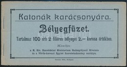 1915 Katonák Karácsonyára 2f 100 Darabos Segélybélyegfüzet, Magyar Nyelvű / Stamp Booklet - Non Classés