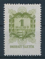 1945 Okirati Illetékbélyeg 1 Millió P (80.000) / Fiscal Stamp - Unclassified