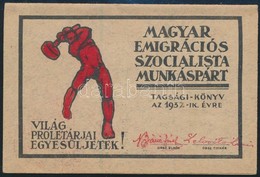 1932 Párizs, Magyar Emigrációs Szocialista Munkáspárt Tagsági Könyv, Tagdíjbélyegekkel - Non Classés