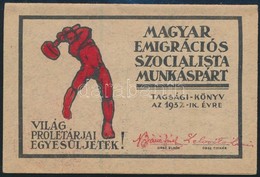 1932 Párizs, Magyar Emigrációs Szocialista Munkáspárt Tagsági Könyv, Tagdíjbélyegekkel - Unclassified