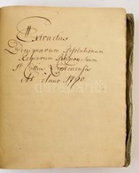 1790-1829 Liptó Vármegyével Kapcsolatos Vallásügyi Uralkodói Rendeletek és Más Jogforrások Kivonatos Gyűjteménye, Latin  - Non Classificati