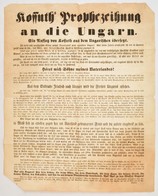 1848 Szeptember 18. Kossuth Lajos Jóslata. A Magyar Nyelvű Szöveg Német Fordítása. A Jóslat Szerint 'Jellasich Beütésébő - Unclassified