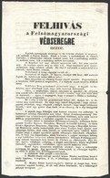 1849. Március 16. Szemere Bertalan Felhívás A Felsőmagyarországi Védseregre Nézve. A Felhívásban Szemere Egy, A Felvidék - Unclassified