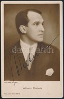 Wilhelm Dieterle Német Színész Aláírt Fotólap / Autograph Signed Photo Postcard - Autres & Non Classés