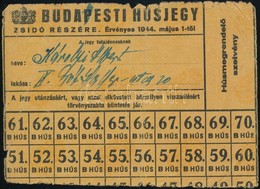 1944 Budapesti Húsjegy Zsidó Részére - Sonstige & Ohne Zuordnung