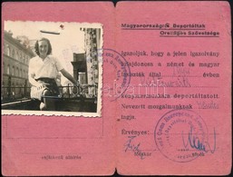 1944 A Magyarországról Deportáltak Országos Szövetséges Fényképes Igazolványa - Sonstige & Ohne Zuordnung