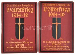 Die Militärischen Ereignisse Im Völkerkrieg 1914-1916. 1-3ter Teil In Wöchentlichen Karten Mit Chronik Zu Dauernder Erin - Other & Unclassified