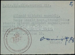 1945 Sopron, A Magyar Királyi III. Ellátóoszlop Soproni Kirendeltségének állandó Kilépési Engedélye Honvéd Irodaküldönc  - Sonstige & Ohne Zuordnung