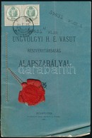 1893 Az Ungvölgyi H. É. Vasut Részvénytársaság Alapszabályai. Budapest. Viaszpecséttel és Okmánybélyeggel (15kr.). Gyürő - Non Classés