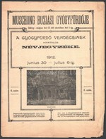 1912 Muschong Buziási Gyógyfürdője, 6. Sz., A Gyógyfürdő Vendégeinek Hivatalos Névjegyzéke 1912. Június 30-tól Július 6- - Non Classés