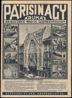 1940 A Párisi Nagyáruház 1940-41. évi árjegyzéke Rengetek Termékrajzzal, Jó állapotban, 48p - Sin Clasificación