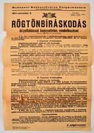 1944 A Rögtönbíráskodás Közellátással Kapcsolatos Rendelkezései, Fővárosi Hirdetmény, Hajtott, Kis Szakadással, 47×31 Cm - Non Classés