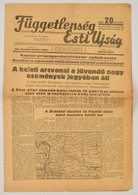 1944 A Függetlenség Esti Újság XII. évfolyamának 272. Száma, Címlapon Háborús Hírekkel, 6p - Ohne Zuordnung