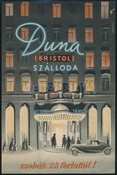 Cca 1946-1948 Káldor László (1905-1963): Duna (Bristol) Szálloda, Villamosplakát, Plakát- Címke- és Zeneműnyomda, 24,5×1 - Andere & Zonder Classificatie