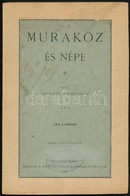 Gönczi Ferenc: Muraköz és Népe
Bp., 1895. Boruth E Ny. (4)+III+(2)+10-154+(1) P. Szövegközti Képekkel, Rajzokkal Gazdago - Sin Clasificación
