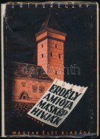 Zathureczky Gyula: Erdély, Amióta Másképp Hívják. A Borító Méhely Iván (1912-1995) Grafikus Munkája. Bp., 1939, Magyar É - Ohne Zuordnung