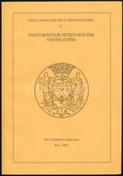 Tanulmányok Petrovics Ede Tiszteletére. A Petrovics Ede Emlékkonferencia (Pécs, 1998. Szept. 21.) Tanulmányai. Szerk.: F - Non Classés