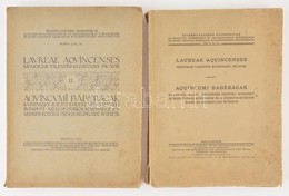 Aquincumi Babérágak. Kuzsinszky Bálint Emlékének Szenteli Budapest Székesfőváros Közönsége és A Pázmány-Egyetem Érem- és - Sin Clasificación