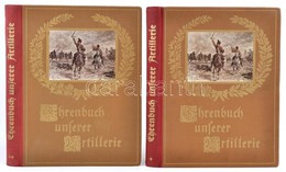 Ehrenbuch Unserer Artillerie I-II. Kötet. Szerk.: Hugo Kerchnawe, Ernst Ottenschläger. Herausgegeben: 'Reichsbunde Der A - Sin Clasificación