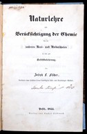Joseph L. Fischer: Naturlehre, Mit Berücksichtigung Der Chemie Für Die Unteren Real- Und Voksschulen, Sowie Zur Selbstbe - Unclassified