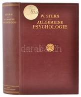 William Stern: Allgemeine Psychologie Auf Personalisticher Grundlage. Haag,1935, Martinus Nijhoff, XXVIII+831 P. Német N - Zonder Classificatie