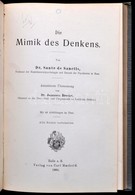 Dr. Sante De Sanctis 2 Műve, Egybekötve: 
Die Träume. Medizinisch-psychologsche Untersuchungen. Autorisirte Und Durch Za - Non Classés