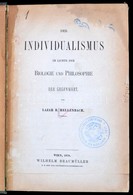 Lazar B. Hellenbach: Der Individualismus Im Lichte Der Biologie Und Philosophie Der Gegenwart. Wien, 1878, Wilhelm Braum - Sin Clasificación