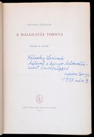 Weöres Sándor: A Hallgatás Tornya. Harminc év Verseiből. A Kötet Könyvdíszeit Weöres Sándor Rajzolta. Bp.,1956, Szépirod - Ohne Zuordnung