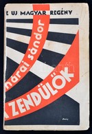 Zsolt Béla: Kakasviadal. Bp., 1939, Pantheon, 227+1 P. Első Kiadás. Kiadói Illusztrált, Reklámos Papírkötés, Rajta Márai - Non Classés