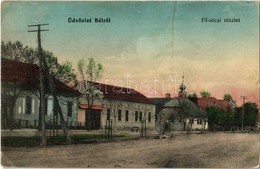 T2/T3 1915 Bél, Beliu (Arad); Fő Utca. Stern Henrik Saját Felvétele / Main Street - Unclassified