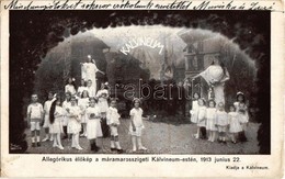 T2/T3 1913 Máramarossziget, Sighetu Marmatiei; Allegórikus élőkép A Kálvineum Estén Június 22-én. Hoffmann és Kronovitz  - Ohne Zuordnung