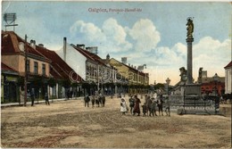 T2/T3 1915 Galgóc, Hlohovec; Ferenc József Tér, Szentháromság Szobor, Borbély, Gyógyszertár, üzletek. Bródy Simon Kiadás - Non Classés