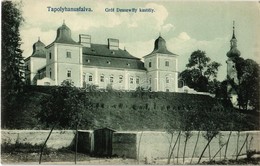 ** T1 Tapolyhanusfalva, Hanusfalva, Hanusovce Nad Toplou; Gróf Dessewffy Kastély. Schönberger Adolf Kiadása / Castle - Non Classés