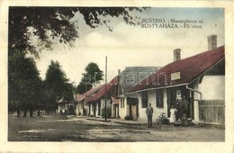 T2/T3 1927 Bustyaháza, Handalbustyaháza, Bushtyno, Bustino; Fő Utca, Eugén Pál üzlete és Saját Kiadása / Masarykova Ul.  - Non Classés