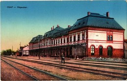 * T2 Csap, Chop; Vasútállomás / Bahnhof / Railway Station - Non Classificati