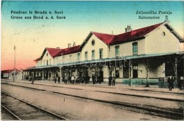 T2 1916 Bród, Nagyrév, Slavonski Brod, Brod Na Savi; Vasútállomás / Zeljeznicka Postaja / Bahnstation / Railway Station - Non Classés