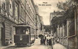 T3 Pola, Pula; Utcakép Villamossal / Via Della Specola / Street View With Tram. G. Costalunga 1909. (fl) - Non Classés