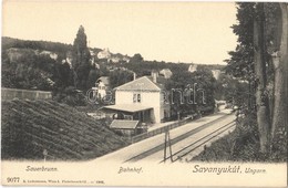 ** T1 Savanyúkút, Sauerbrunn; Vasútállomás / Bahnhof / Railway Station - Non Classés