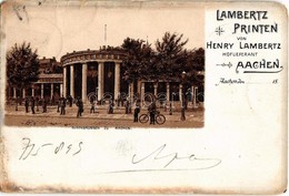 T3 1899 (Vorläufer!) Aachen, Eisenbrunnen, Lambertz Printen Von Henry Lambertz Hoflieferant. Advertising Litho (tear) - Sin Clasificación