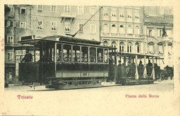 T2 1901 Trieste, Trieszt; Piazza Della Borsa / Square With Tram - Zonder Classificatie