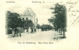 T2/T3 1902 Haiphong (Tonkin), Rue Paul Bert / Street View  (EK) - Ohne Zuordnung