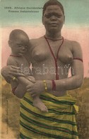 T2 1002 Afrique Occidentale, Femme Dahoméenne / African Folklore From Dahomey, Half-naked Woman With Child - Ohne Zuordnung