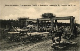** T1/T2 28 Cm Geschütze. Transport Und Depot. K.u.K. Kriegsmarine / Trasporto E Deposito Dei Cannoni Da 28 Cm / 28 Cm-e - Non Classés
