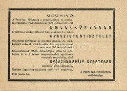 ** T2 1949 A Pécsi Izraelita Hitközség Elöljáróságának Meghívója A Vértanúhalált Szenvedett Testvéreinek Gyászistentiszt - Non Classés