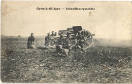 T2/T3 1914 Osztrák-magyar Katonák Gyorstüzelő ágyúval / Schnellfeuergeschütz / WWI K.u.K. Military, Sodliers With Rapid  - Unclassified