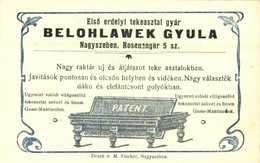 ** T2 Belohlawek Gyula Első Erdélyi Tekeasztal (biliárd) Gyára. Nagyszeben, Rosenanger 5. Sz. / Julius Belohlawek I. Sie - Sin Clasificación