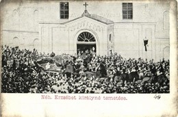 ** T2/T3 Néhai Erzsébet Királyné Temetése Bécsben. Kiadja Klein J. Sándor / The Funeral Ceremony Of Empress Elisabeth Of - Sin Clasificación