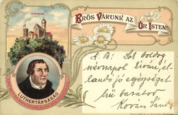 T2 1906 Erős Várunk Az Úr Isten! Wartburg. Luthertársaság Alakult 1884-ben Prot. érdekek Védelmére Vallásos Iratok Terje - Ohne Zuordnung