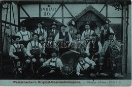 * T2 Westernacher's Original-Oberlandlerkapelle - Ständige Adresse: Fürth. I. B. /  Tyrolean Msuic Band 'Üdvözlet Angolp - Ohne Zuordnung